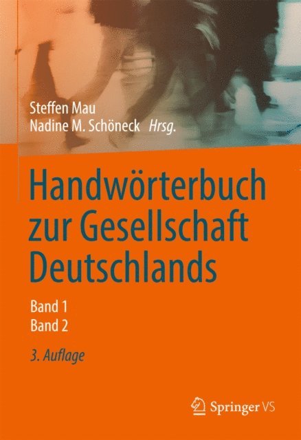Nadine M. Schoneck, Steffen Mau - Handwörterbuch zur Gesellschaft Deutschlands, E-bok