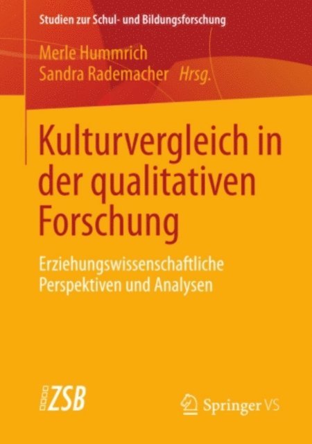 Sandra Rademacher, Merle Hummrich - Kulturvergleich in der qualitativen Forschung, E-bok
