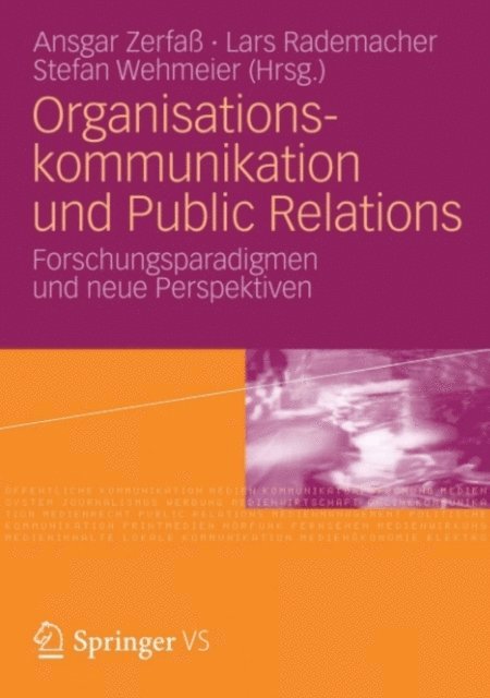 Stefan Wehmeier, Lars Rademacher, Ansgar Zerfa - Organisationskommunikation und Public Relations, E-bok