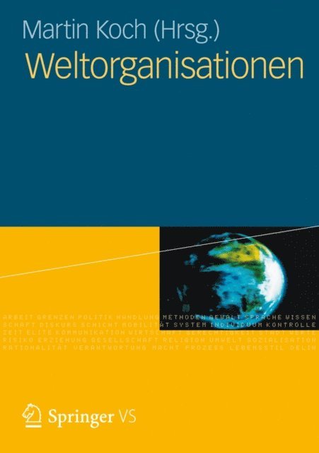 Martin Koch - Weltorganisationen, E-bok