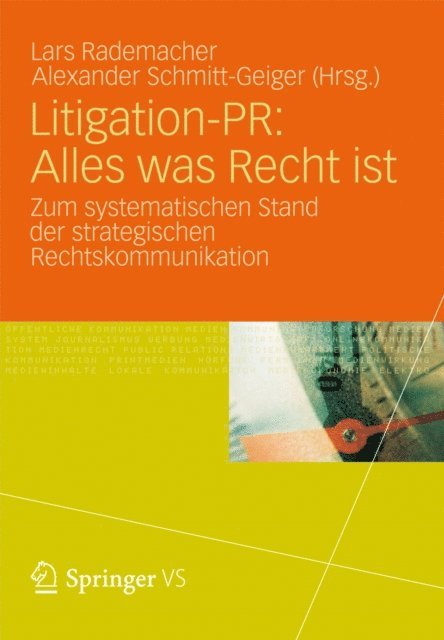 Alexander Schmitt-Geiger, Lars Rademacher - Litigation-PR: Alles was Recht ist, E-bok