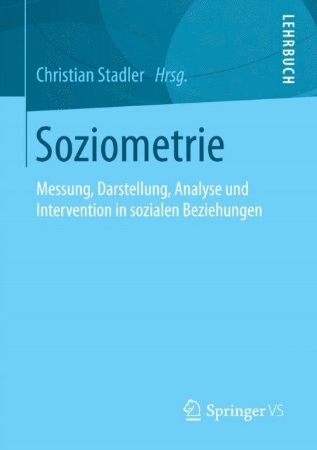 Christian Stadler - Soziometrie, E-bok