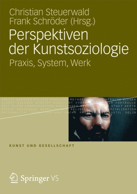 Frank Schroder, Christian Steuerwald - Perspektiven der Kunstsoziologie, E-bok