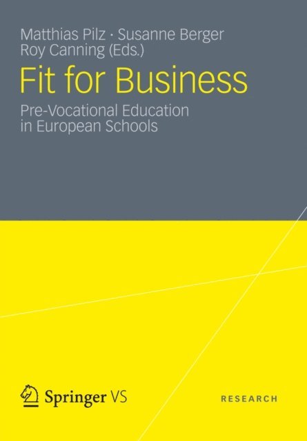 Roy Canning, Susanne Berger, Matthias Pilz - Fit for Business, E-bok
