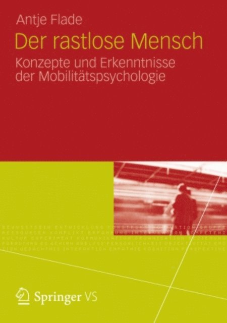 Antje Flade - Der rastlose Mensch, E-bok
