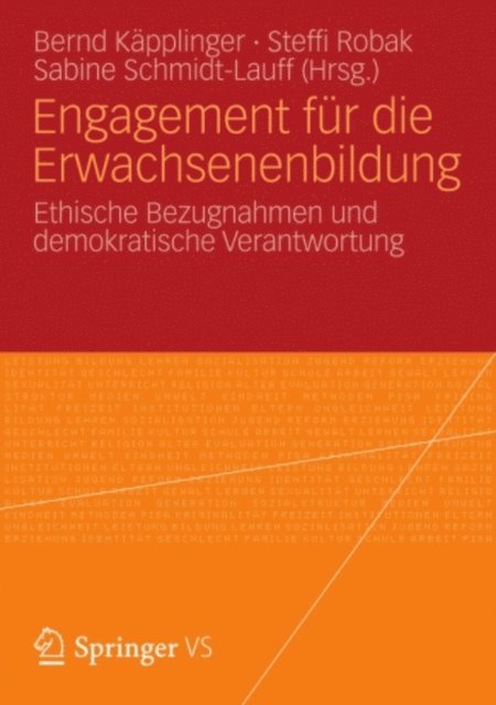Sabine Schmidt-Lauff, Steffi Robak, Bernd Kapplinger - Engagement für die Erwachsenenbildung, E-bok
