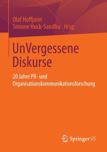 Simone Huck-Sandhu, Olaf Hoffjann - UnVergessene Diskurse, E-bok