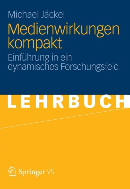 Michael Jackel - Medienwirkungen kompakt, E-bok