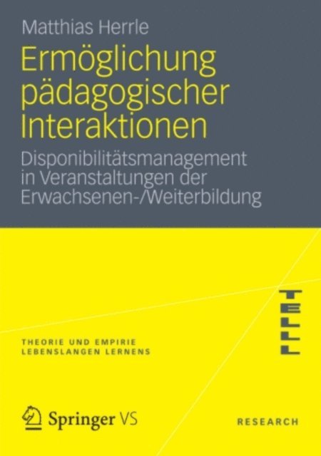 Matthias Herrle - Ermöglichung pädagogischer Interaktionen, E-bok