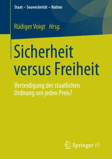 Rudiger Voigt - Sicherheit versus Freiheit, E-bok