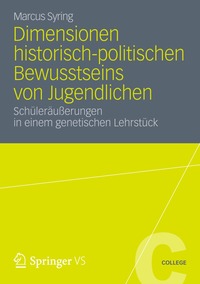 Dimensionen historisch-politischen Bewusstseins von Jugendlichen