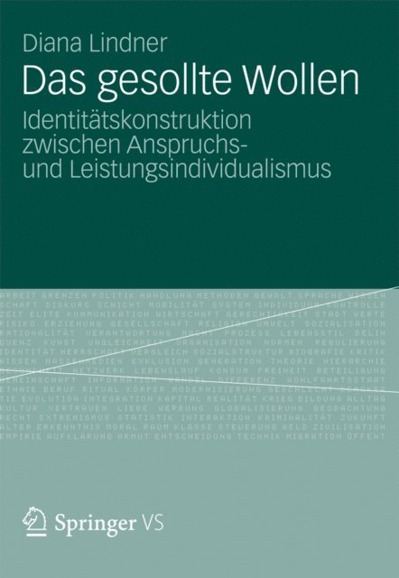 Diana Lindner - Das Gesollte Wollen, E-bok
