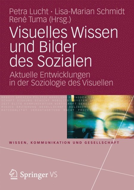 Rene Tuma, Lisa-Marian Schmidt, Petra Lucht - Visuelles Wissen und Bilder des Sozialen, E-bok