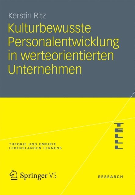Kerstin Ritz - Kulturbewusste Personalentwicklung in werteorientierten Unternehmen, E-bok