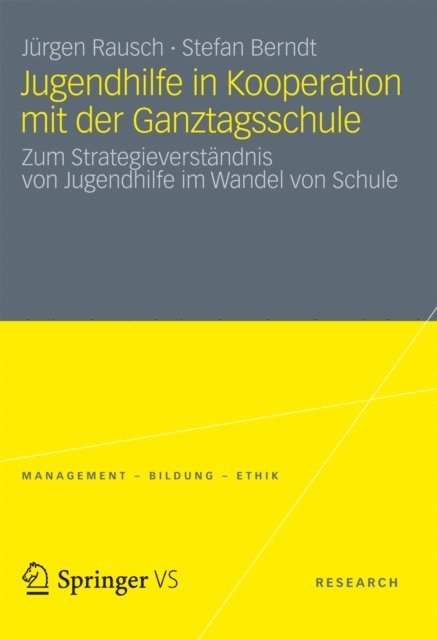 Stefan Berndt, Jurgen Rausch - Jugendhilfe in Kooperation mit der Ganztagsschule, E-bok