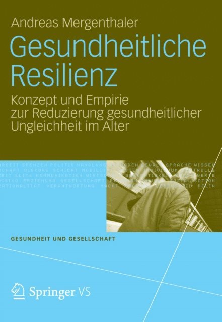 Andreas Mergenthaler - Gesundheitliche Resilienz, E-bok