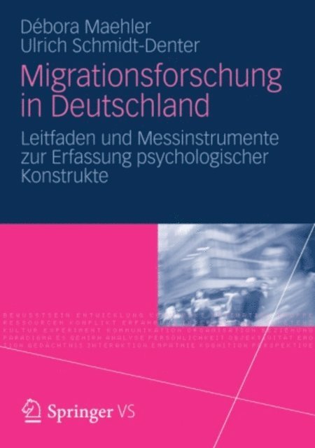 Ulrich Schmidt-Denter, Debora Maehler - Migrationsforschung in Deutschland, E-bok