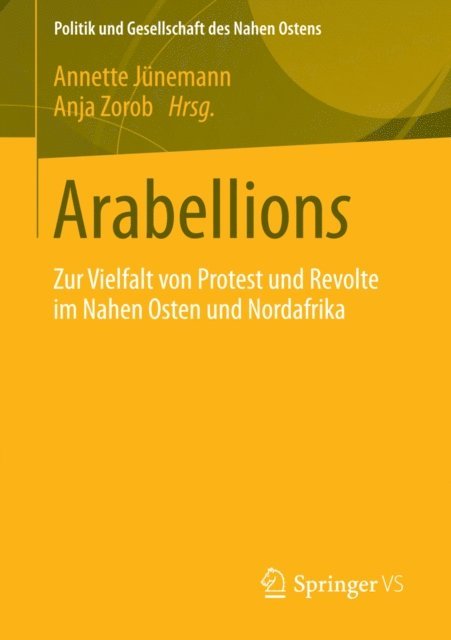 Anja Zorob, Annette Junemann - Arabellions, E-bok