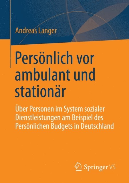 Andreas Langer - Persönlich vor ambulant und stationär, E-bok