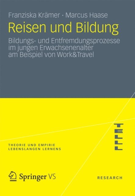 Marcus Haase, Franziska Kramer - Reisen und Bildung, E-bok