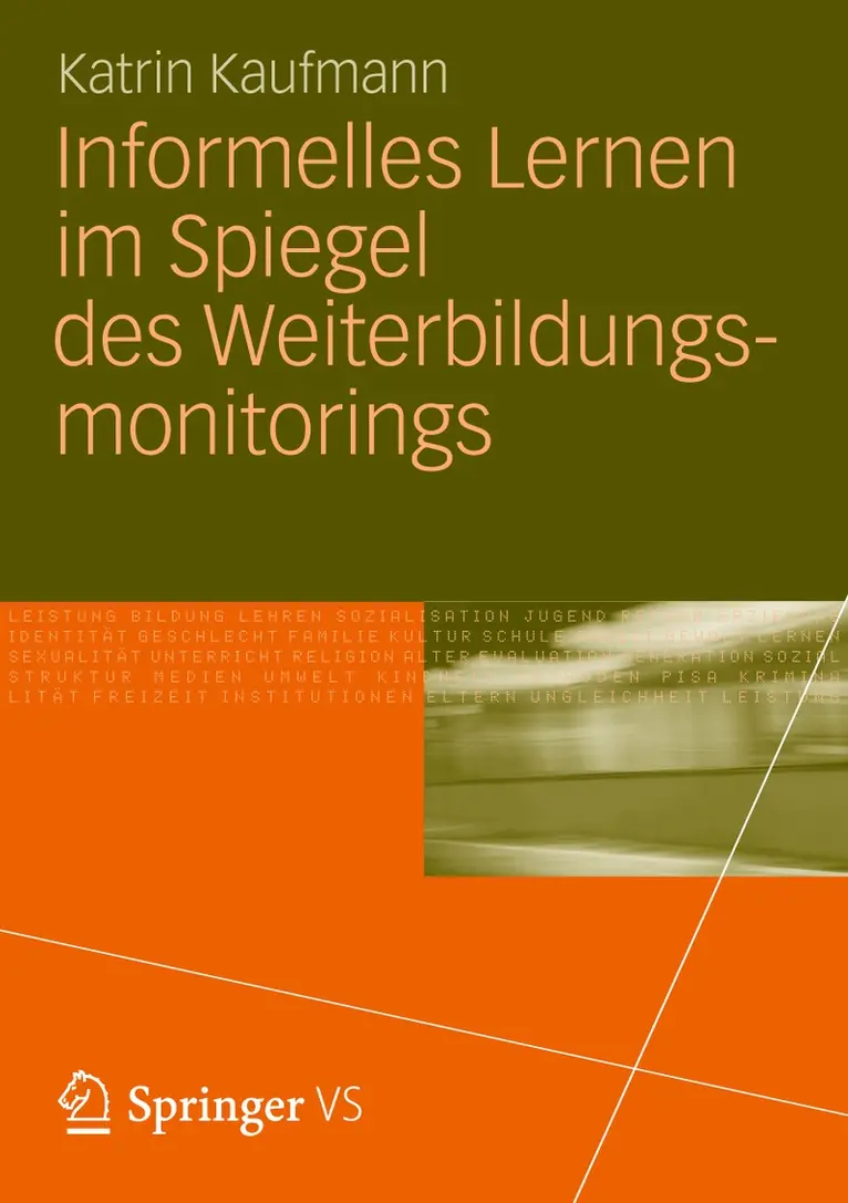 Katrin Kaufmann - Informelles Lernen im Spiegel des Weiterbildungsmonitorings, Häftad. Tillgänglighet: Lägg i varukorg