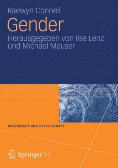 Raewyn Connell, Michael Meuser, Ilse Lenz - Gender, E-bok
