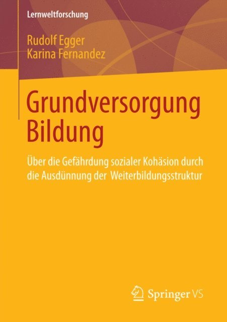 Karina Fernandez, Rudolf Egger - Grundversorgung Bildung, E-bok