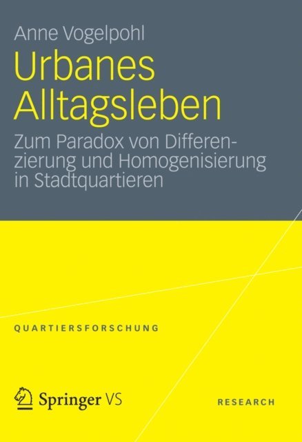Anne Vogelpohl - Urbanes Alltagsleben, E-bok