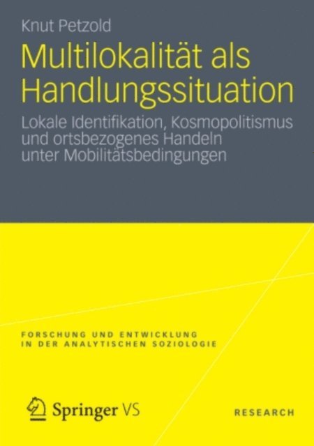 Knut Petzold - Multilokalität als Handlungssituation, E-bok