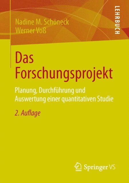 Werner Vo, Nadine M. Schoneck - Das Forschungsprojekt, E-bok