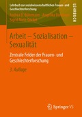 Arbeit - Sozialisation - Sexualit�t