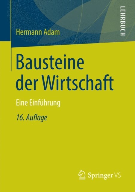 Hermann Adam - Bausteine der Wirtschaft, E-bok