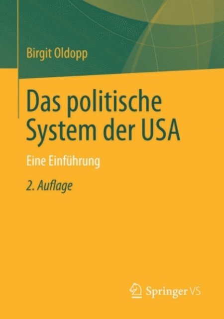 Birgit Oldopp - Das politische System der USA, E-bok