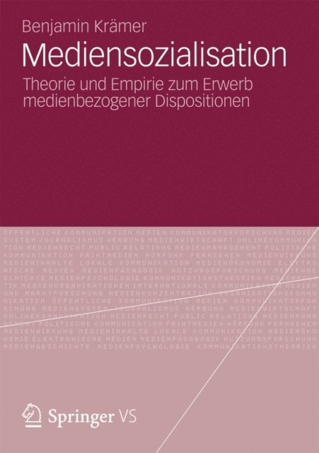 Benjamin Kramer - Mediensozialisation, E-bok