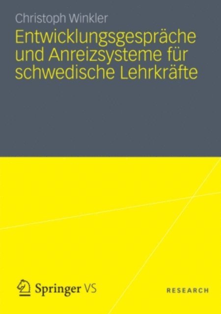 Christoph Winkler - Entwicklungsgespräche und Anreizsysteme für schwedische Lehrkräfte, E-bok