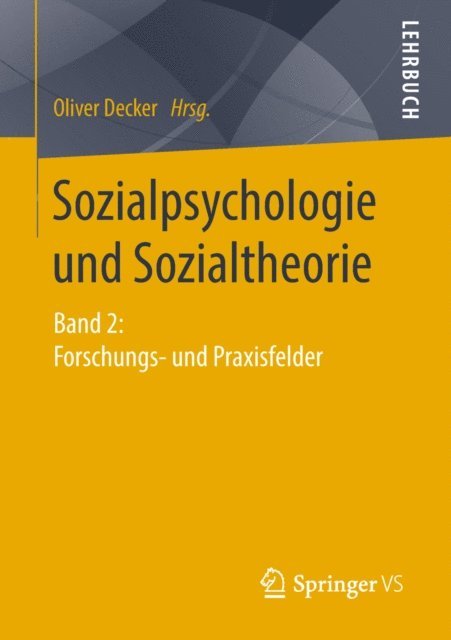 Oliver Decker - Sozialpsychologie und Sozialtheorie, E-bok