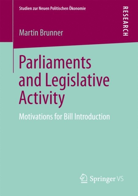 Martin Brunner - Parliaments and Legislative Activity, E-bok