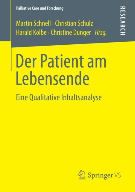 Christine Dunger, Harald Kolbe, Christian Schulz, Martin Schnell - Der Patient am Lebensende, E-bok