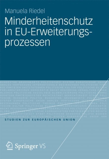 Manuela Riedel - Minderheitenschutz in EU-Erweiterungsprozessen, E-bok