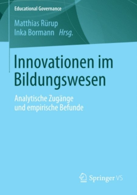 Inka Bormann, Matthias Rurup - Innovationen im Bildungswesen, E-bok