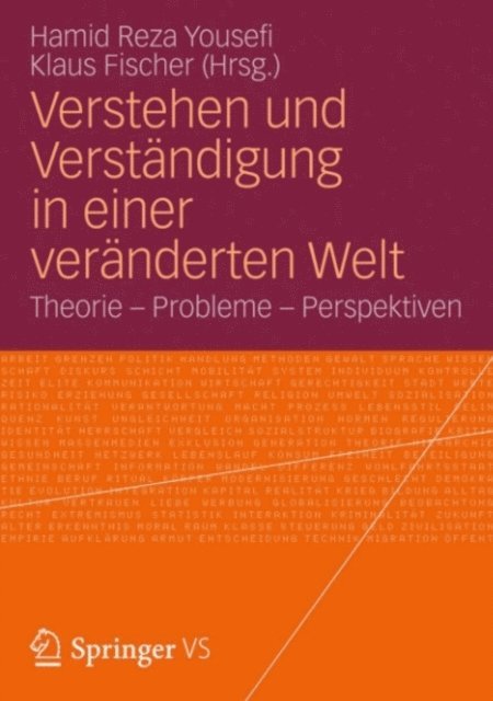 Klaus Fischer, Hamid Reza Yousefi - Verstehen und Verständigung in einer veränderten Welt, E-bok