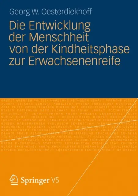 Georg W. Oesterdiekhoff - Die Entwicklung der Menschheit von der Kindheitsphase zur Erwachsenenreife, E-bok. Tillgänglighet: Lägg i varukorg
