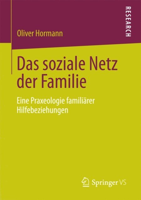 Oliver Hormann - Das soziale Netz der Familie, E-bok