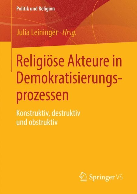 Julia Leininger - Religiöse Akteure in Demokratisierungsprozessen, E-bok
