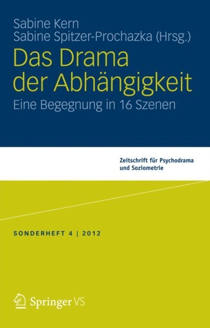 Sabine Spitzer, Sabine Kern - Das Drama der Abhängigkeit, E-bok
