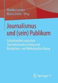 Journalismus und (sein) Publikum