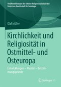 Kirchlichkeit und Religiositÿt in Ostmittel- und Osteuropa