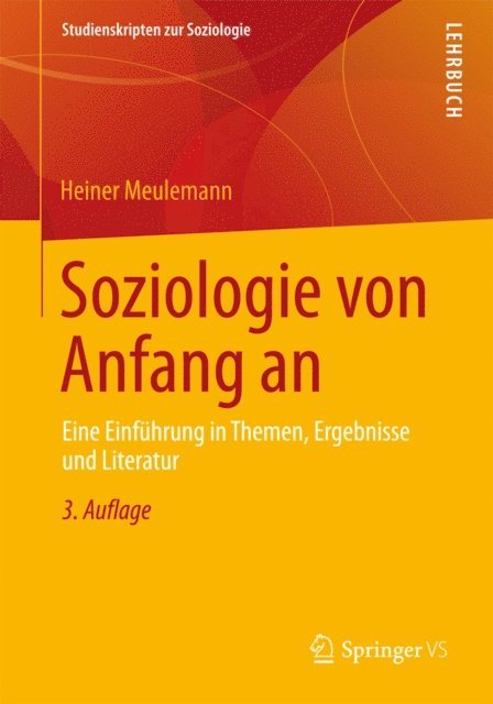 Heiner Meulemann - Soziologie von Anfang an, E-bok