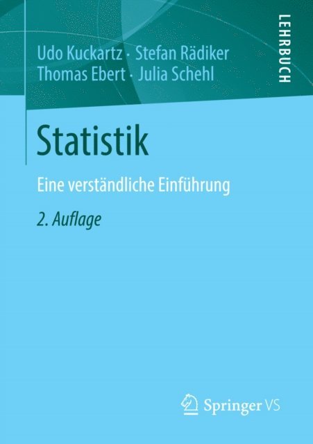 Julia Schehl, Thomas Ebert, Stefan Radiker, Udo Kuckartz - Statistik, E-bok