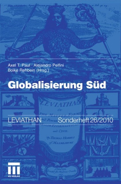 Boike Rehbein, Alejandro Pelfini, Axel Paul - Globalisierung Süd, E-bok